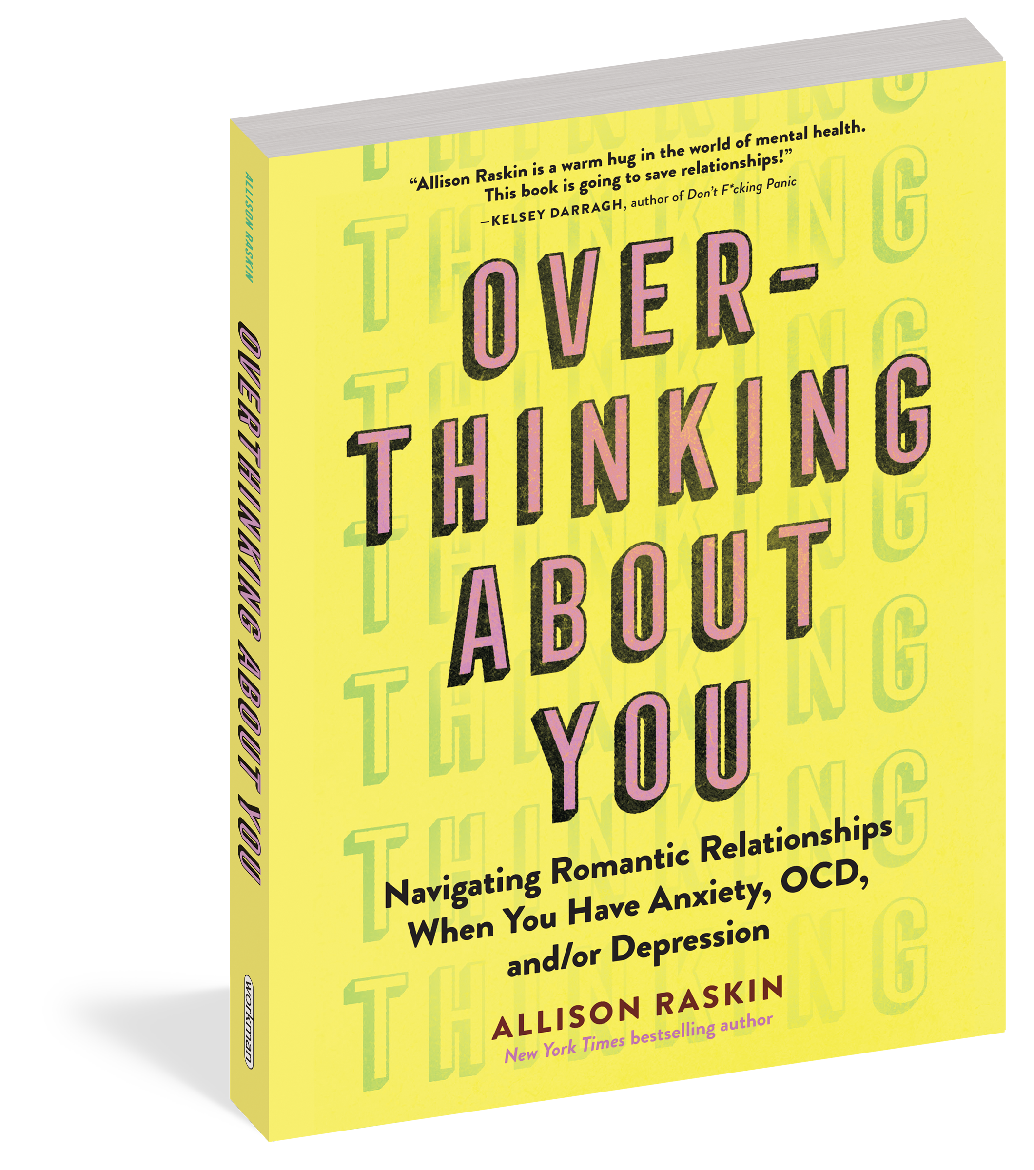 Overthinking About You: Navigating romantic relationships when you have anxiety, OCD, and/or depression
