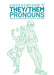 A Quick and Easy Guide to They/Them Pronouns Cover