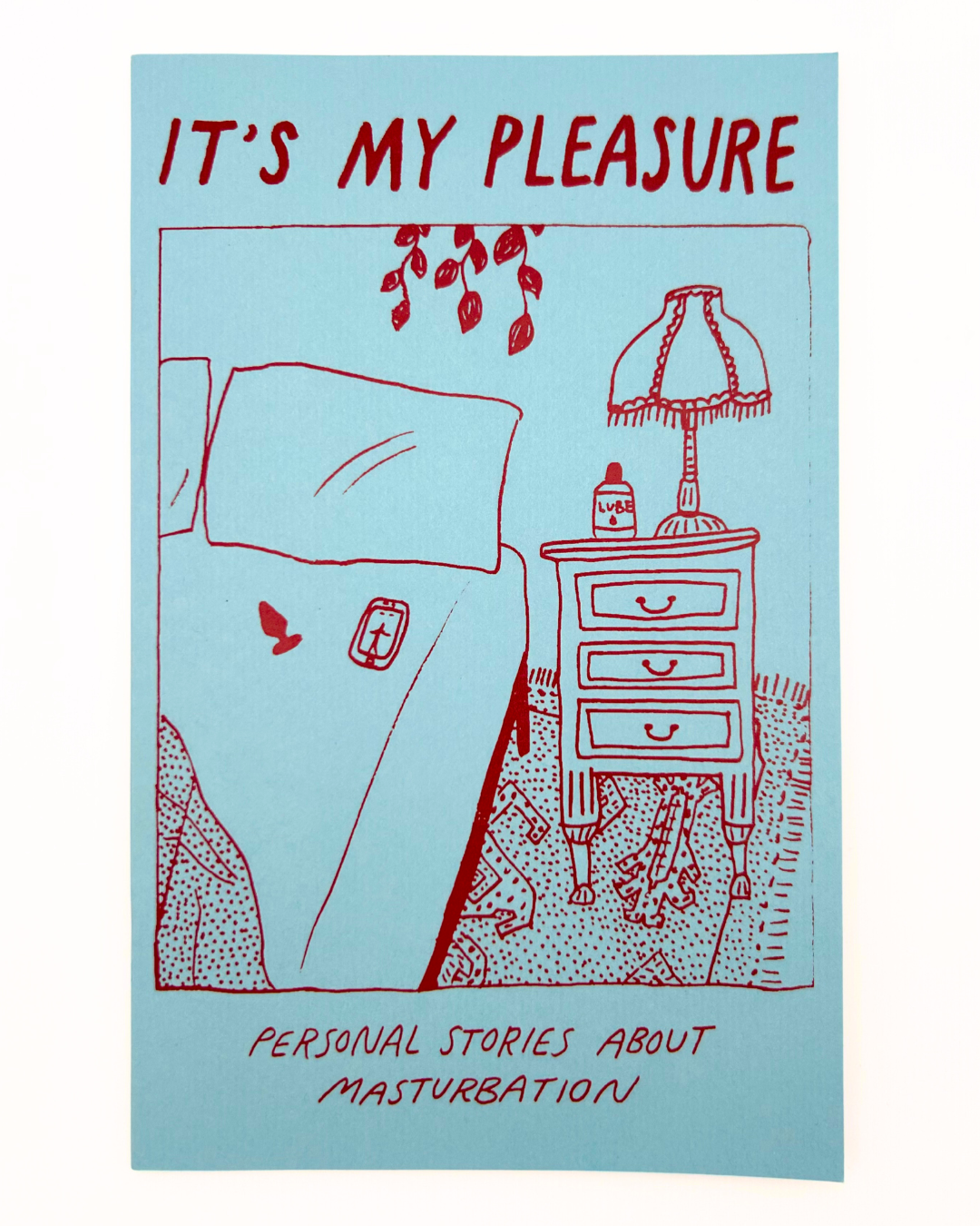 It's My Pleasure Zine