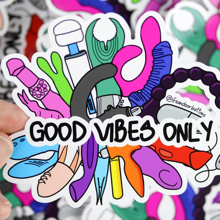A sticker with many vibrators protruding from the centre, where the text says "Good Vibes Only" 