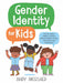Gender Identity for Kids cover image