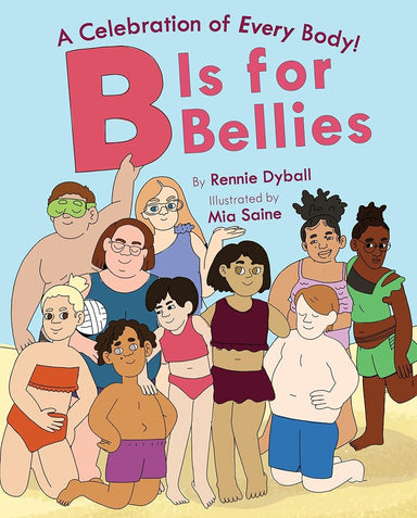 B Is for Bellies cover image