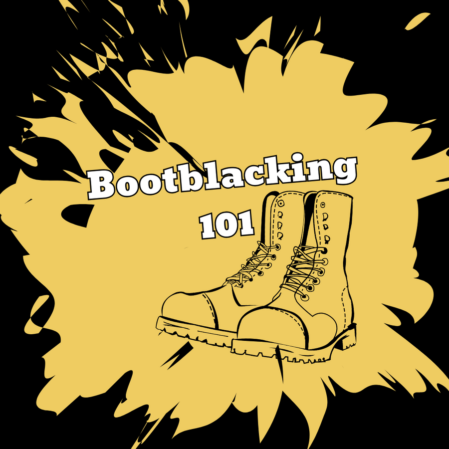 Bootblacking 101