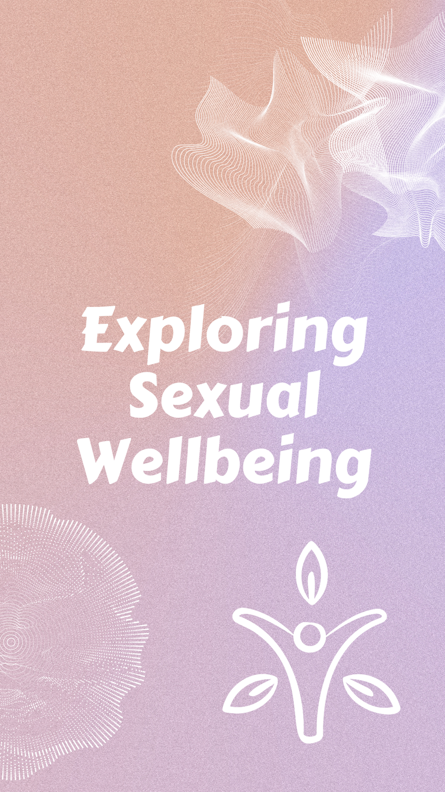 Exploring Sexual Wellbeing