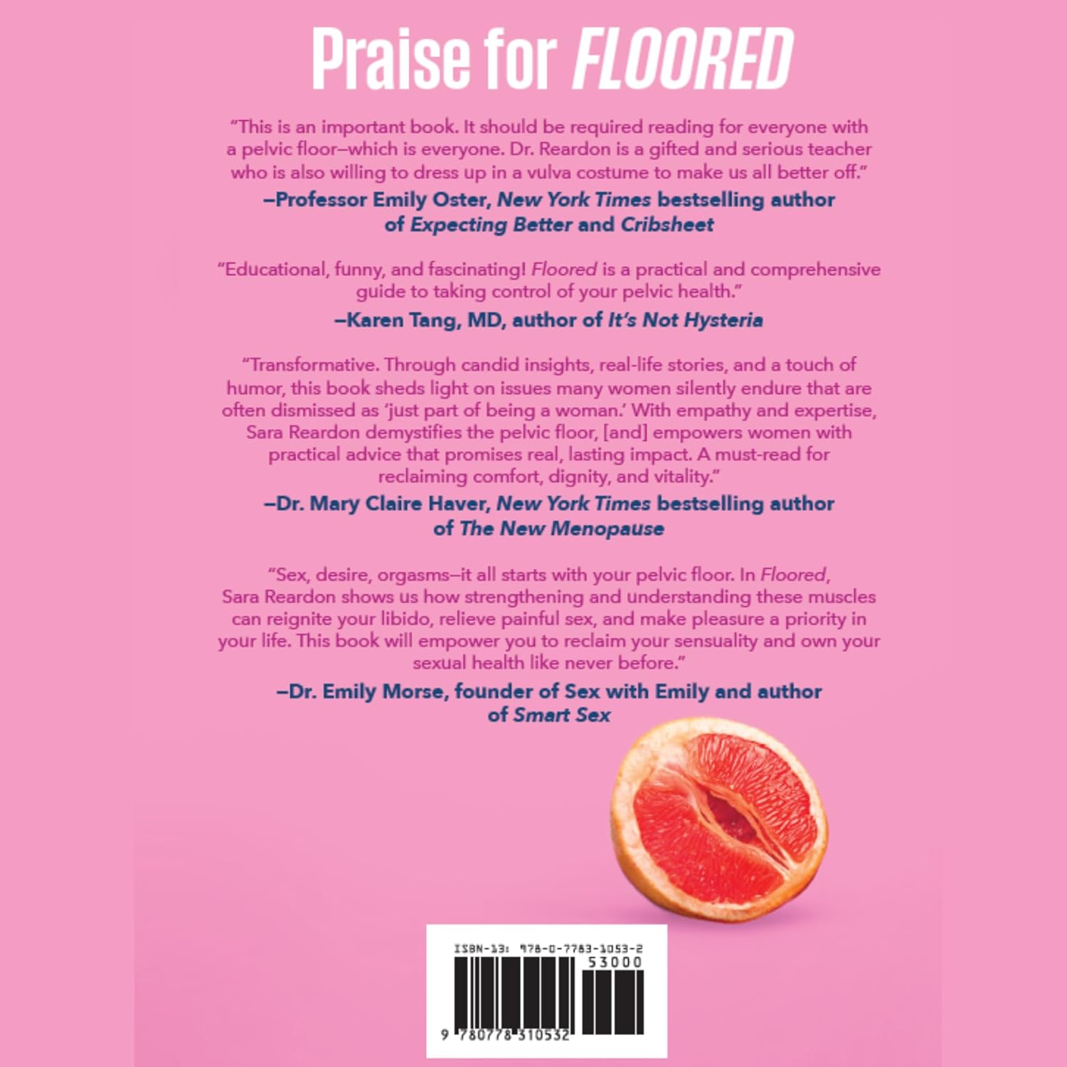 Floored:  A Woman's Guide to Pelvic Floor Health at Every Age and Stage