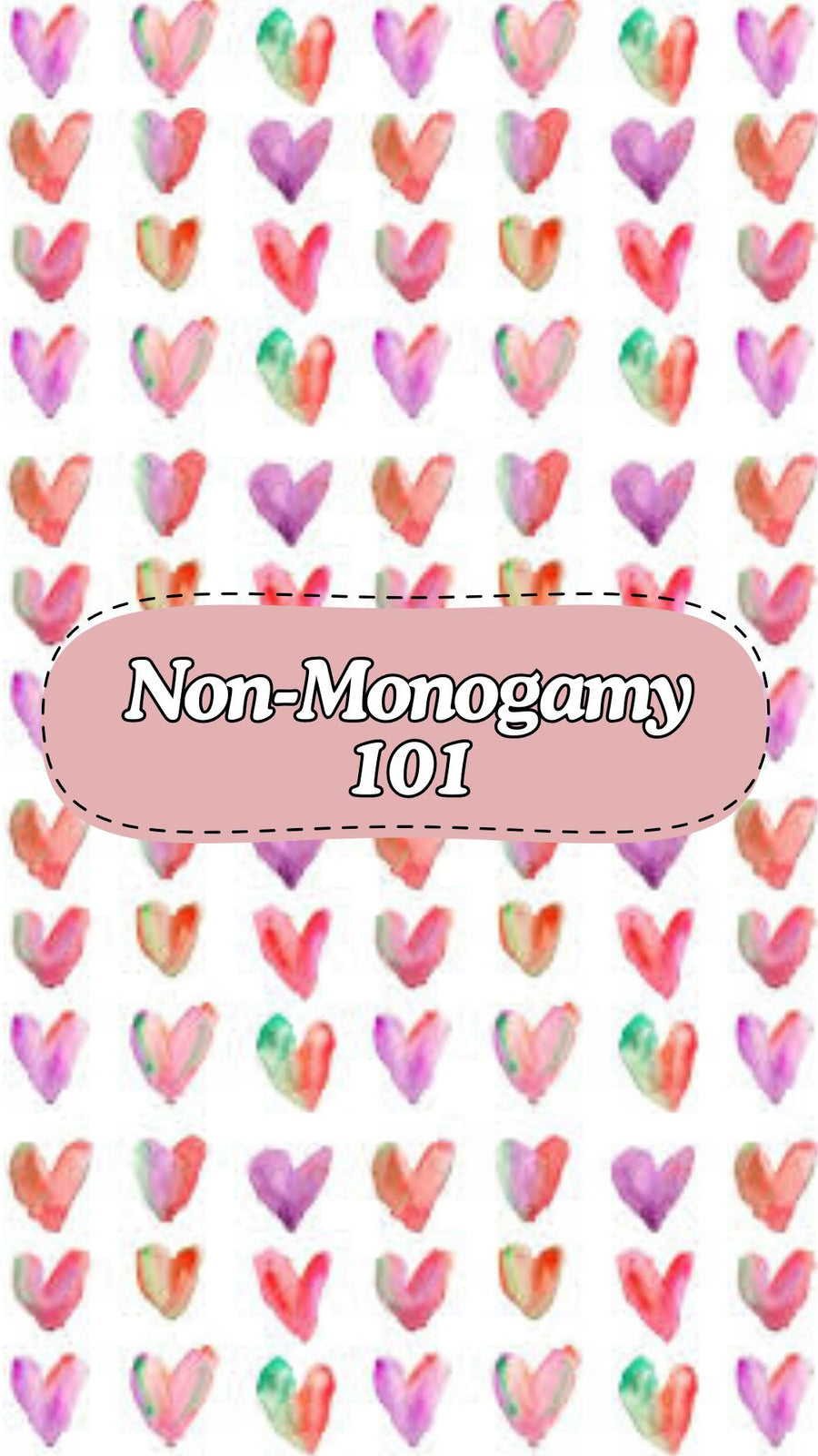 Non-Monogamy 101