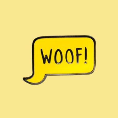 WOOF! Pin