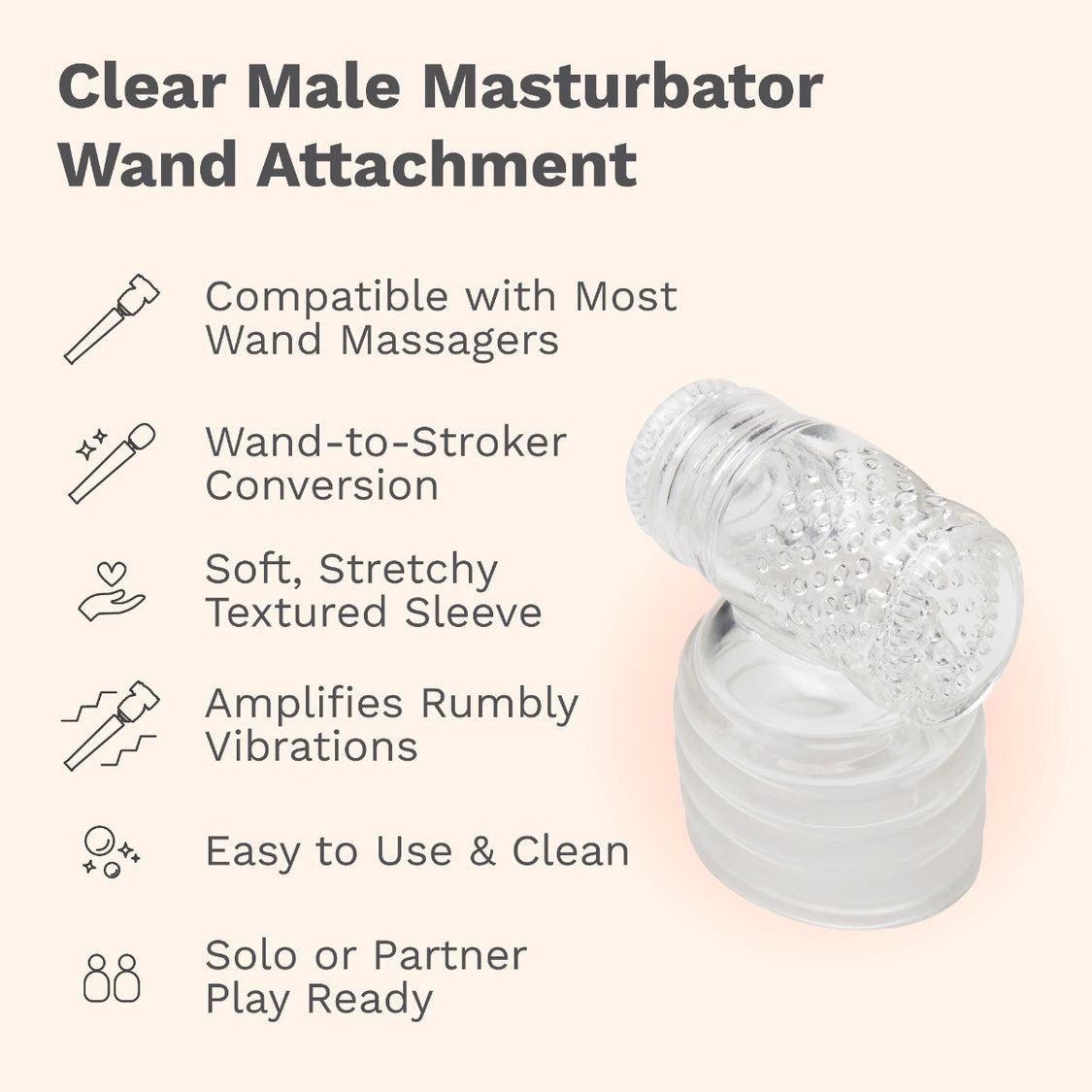 Clear male masturbator wand attachment with features listed on a beige background