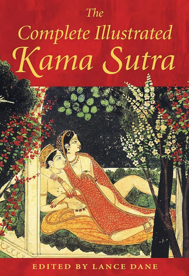 The Complete Illustrated Kama Sutra cover image