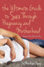 Ultimate Guide to Sex Through Pregnancy and Motherhood: Passionate Practical Advice for Moms cover image