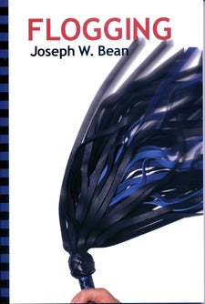 Book cover reading "Flogging Joseph W. Bean" and depicting a whip