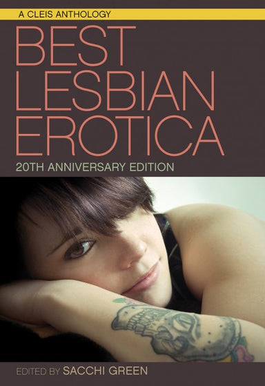 Book cover reading "Best Lesbian Erotica: 20th Anniversary Edition edited by Sacchi Green" and depicting a woman with a half smile.