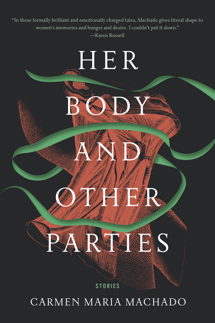 Book cover reading "Her body and other parties stories Carmen Maria Machado"