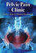 Book cover reading "Pelvic Pain Clinic Caffyn Jesse & Shauna Farabaugh" cover also depicts an X-ray of a pelvic area in red