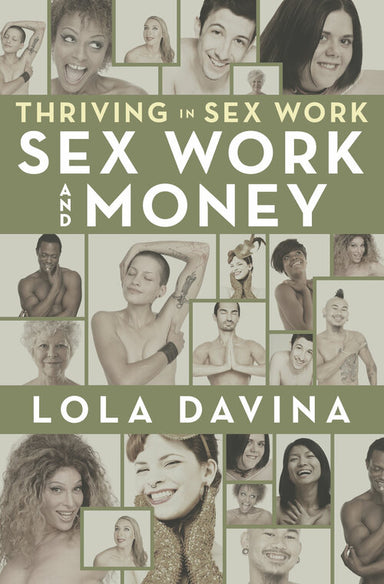 Thriving in Sex Work: Sex Work and Money cover