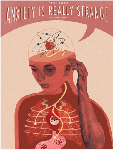 Book cover reading "Anxiety is Really Strange Steve Haines Art by Sophie Standing" and depicting a cartoon person with a constellation in their brain
