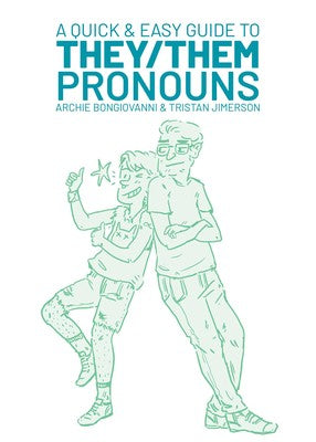 A Quick and Easy Guide to They/Them Pronouns Cover