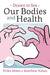 Drawn to Sex Our Bodies and Health Cover