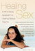 Book cover reading "Healing Sex a mind-body approach to healing sexual trauma Staci Haines" and depicting a smiling woman