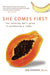 Book cover depicting a papaya and reading "She comes first the thinking man's guide to pleasuring a woman Ian Kerner, PhD"