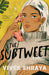 Book cover depicting a person holding a phone up to their ear. Cover reads "The Subtweet a novel Vivek Shraya"